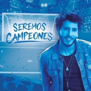 Seremos Campeones - Sebastián Yatra