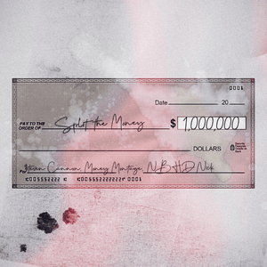 Split the Money - $teven Cannon & Money Montage (Ft. Nbhd Nick)