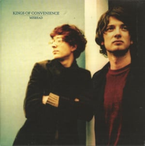 Misread - Kings of Convenience