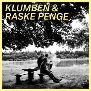 Homies & Familie - Klumben & Raske Penge