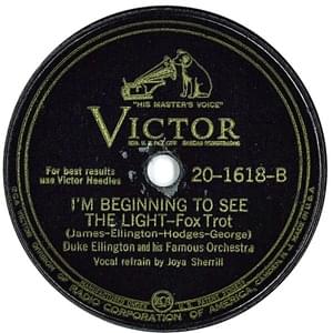 I’m Beginning to See the Light - Duke Ellington