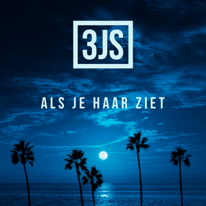 Als Je Haar Ziet - 3JS