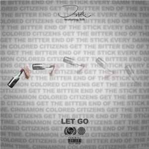 Let Go - D Smoke & SiR