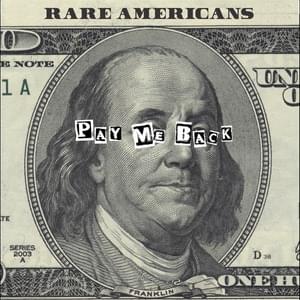 Pay Me Back - Rare Americans