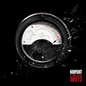 A Million Watts - Nonpoint