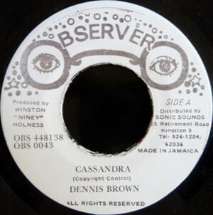 Cassandra - Dennis Brown