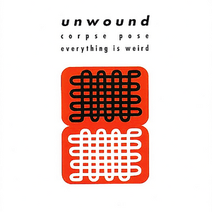 Corpse Pose - Unwound