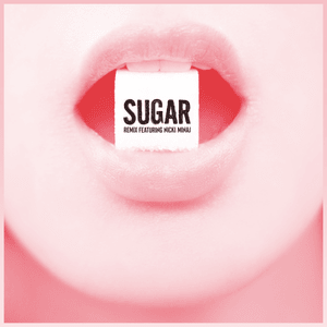 Sugar (Remix) - Maroon 5 (Ft. Nicki Minaj)