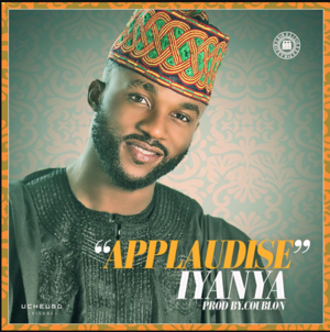 Applaudise - Iyanya