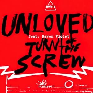 Turn of the Screw - Erol Alkan Rework - Unloved