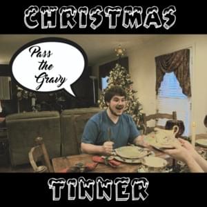 Christmas Tinner - LesterIsDead (Ft. Yung Gravy)