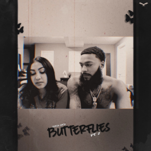 Butterflies Pt. 2 - Queen Naija