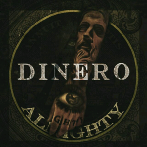 Dinero - Almighty