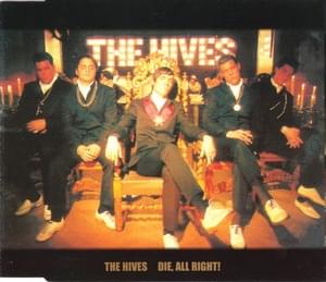 Die, All Right! - The Hives