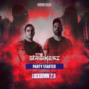 Party Started - The Straikerz