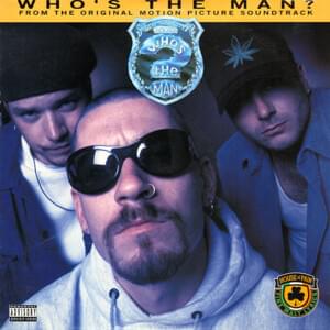 Who’s the Man? - House of Pain