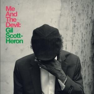 Me And The Devil (NYC Orchestral Version) - Gil Scott-Heron