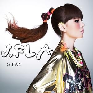 Stay - J.Fla