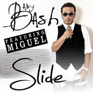 Slide - Baby Bash (Ft. Miguel)