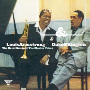 Don’t Get Around Much Anymore - Louis Armstrong & Duke Ellington