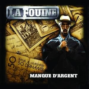 Manque d’argent - La Fouine