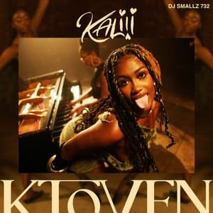 K Toven - Kaliii & DJ Smallz 732