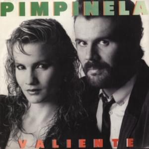 Valiente - Pimpinela