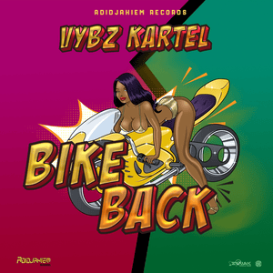 Bike Back (Clean) (Remastered) - Vybz Kartel