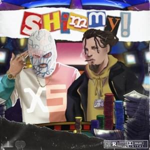 Shimmy! - XANAKIN SKYWOK & Yung Kage