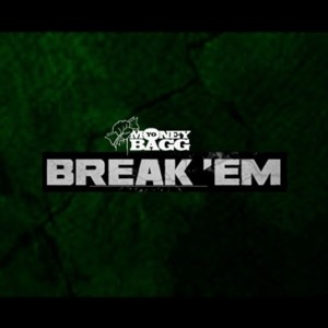 Break Em - Moneybagg Yo