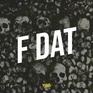 F DAT - Yomo