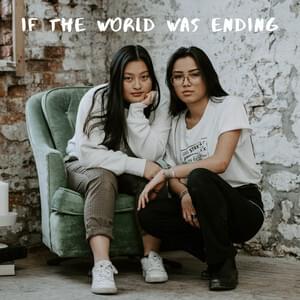 If The World Was Ending - Marina Lin (Ft. Monica Nguyen)