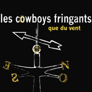 Télé - Les Cowboys Fringants