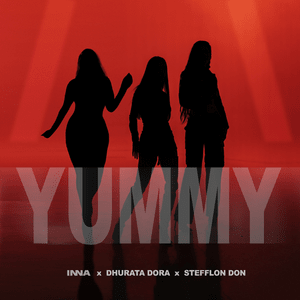 Yummy - INNA, Dhurata Dora & Stefflon Don