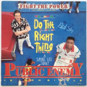 Fight the Power - Public Enemy