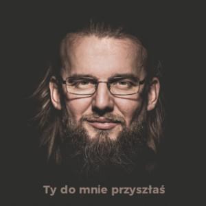 Ty Do Mnie Przyszłaś - KęKę (Ft. Grizzlee (POL))