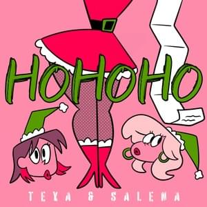 Teya & Salena - Ho Ho Ho (Tradução em Português de Portugal) - Lyrxo Portugal Traduções