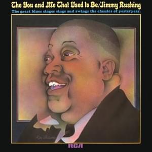 Fine And Mellow - Jimmy Rushing