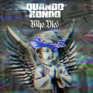 Who Died - Quando Rondo