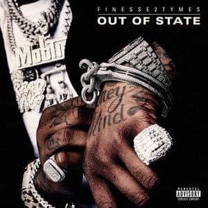 Out of State - Finesse2Tymes