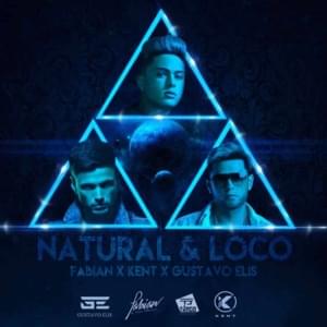 Natural y Loco - Fabian (VE) (Ft. Gustavo Elis & Kent Jones)