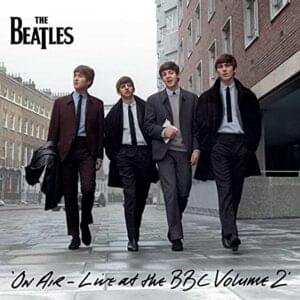 I’ll Get You (Live At The BBC For “Saturday Club” / 5th October, 1963) - The Beatles