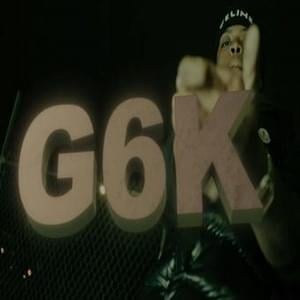 G6K - Sha EK (Ft. Mizzy N.$.U)