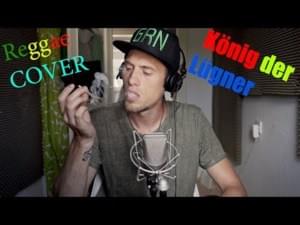 König der Lügner (Reggae Cover Genetikk) - GReeeN