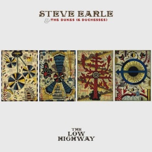 That All You Got? - Steve Earle