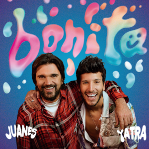 Bonita - Juanes & Sebastián Yatra