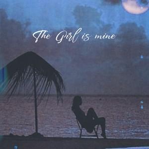 THE GIRL IS MINE - OG LOCKE