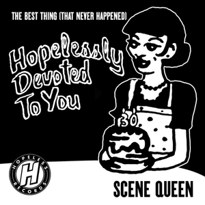 The Best Thing (That Never Happened) - Scene Queen