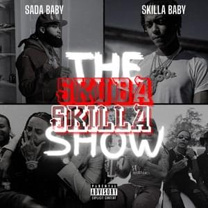 My Name - Sada Baby & Skilla Baby