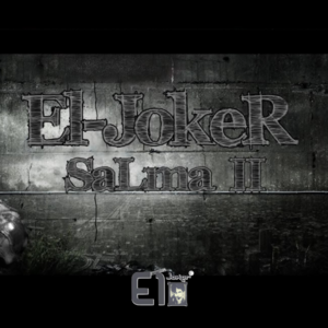 Salma II - سلمى الجزء التاني - El Joker - الجوكر